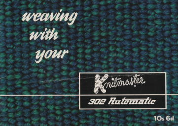Knit Master 302 Weaving User Manual